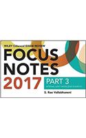 Wiley CIAexcel Exam Review 2017 Focus Notes, Part 3: Internal Audit Knowledge Elements(Wiley CIA Exam Review Series)