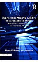 Representing Medieval Genders and Sexualities in Europe