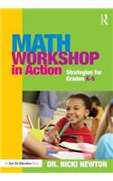 Math Workshop in Action: Strategies for Grades K-5