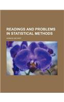 Readings and Problems in Statistical Methods: (English)