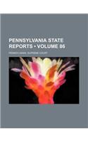 Pennsylvania State Reports (Volume 86)