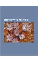 Brewery Companies: Asgaard (Brewery), Bintang Beer, Bluetongue Brewery, Boag's Brewery, Bootleg Brewery, Budweiser Budvar Brewery, Burlei(English)