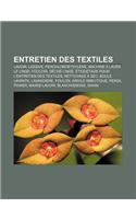 Entretien Des Textiles: Lavoir, Lessive, Perchloroethylene, Machine a Laver Le Linge, Fouloir, Seche-Linge