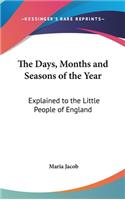 The Days, Months and Seasons of the Year