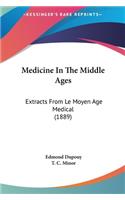 Medicine in the Middle Ages