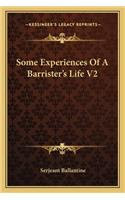 Some Experiences Of A Barrister's Life V2