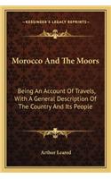 Morocco And The Moors