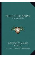Behind The Arras