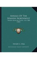 Annals Of The Spanish Northwest