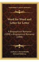 Word for Word and Letter for Letter