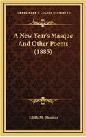 A New Year's Masque and Other Poems (1885)