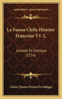 Fausse Clelie Histoire Francoise V1-2,