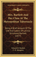 Mrs. Bartlett And Her Class At The Metropolitan Tabernacle