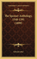 The Spenser Anthology, 1548-1591 (1899): (English)