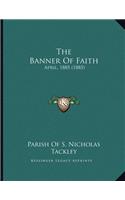 The Banner Of Faith