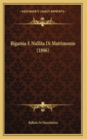 Bigamia E Nullita Di Matrimonio (1896)