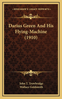 Darius Green And His Flying-Machine (1910)