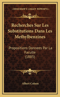 Recherches Sur Les Substitutions Dans Les Methylbenzines