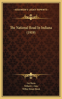 National Road In Indiana (1919)