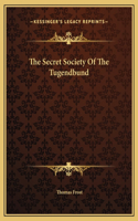 The Secret Society Of The Tugendbund