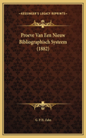 Proeve Van Een Nieuw Bibliographisch Systeem (1882)