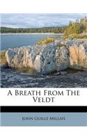 A Breath from the Veldt