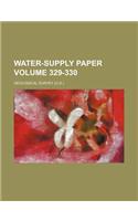 Water-Supply Paper Volume 329-330
