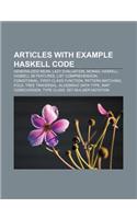 Articles with Example Haskell Code: Generalized Mean, Lazy Evaluation, Monad, Haskell, Haskell 98 Features, List Comprehension, Conditional(English)