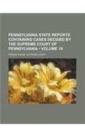 Pennsylvania State Reports Containing Cases Decided by the Supreme Court of Pennsylvania (Volume 19 )