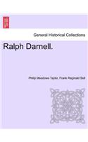 Ralph Darnell. Vol. I.