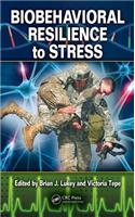 Biobehavioral Resilience to Stress
