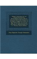 Rapport Historique Sur Les Progres Des Sciences Mathematiques Depuis 1789: Et Sur Leur Etat Actuel, Presente a Sa Majeste L'Empereur Et Roi, En Son Co