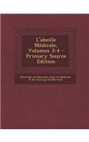 L'Abeille Medicale, Volumes 3-4