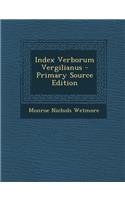 Index Verborum Vergilianus - Primary Source Edition