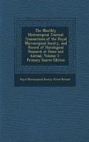 The Monthly Microscopical Journal: Transactions of the Royal Microscopical Society, and Record of Histological Research at Home and Abroad, Volume 5 - Primary Source Edition: Transactions of the Royal Microscopical Society, and Record of Histological Research at Home and Abroad, Volume 5 - Primary Source Edition