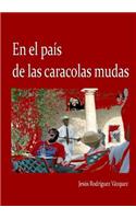 el país de las caracolas mudas