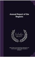 Annual Report of the Regents