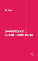 Globalization and National Economic Welfare