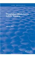 Phospholipid Metabolism in Cellular Signaling