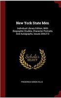 New York State Men: Individual Library Edition, with Biographic Studies, Character Portraits and Autographs, Issues 204-213