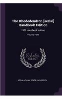 The Rhododendron [serial] Handbook Edition