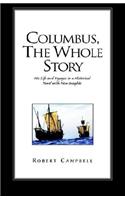 Columbus, the Whole Story