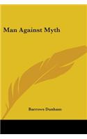 Man Against Myth