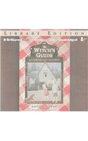 The Witch's Guide to Cooking with Children: Library  Edition