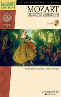 Mozart Selected Variations: Schirmer Performance Editions