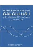 Student Solutions Manual for Integrated Calculus