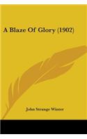 A Blaze Of Glory (1902)