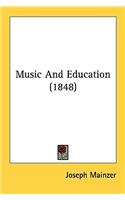 Music And Education (1848)