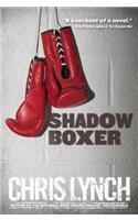 Shadow Boxer