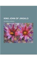 King John of Jingalo